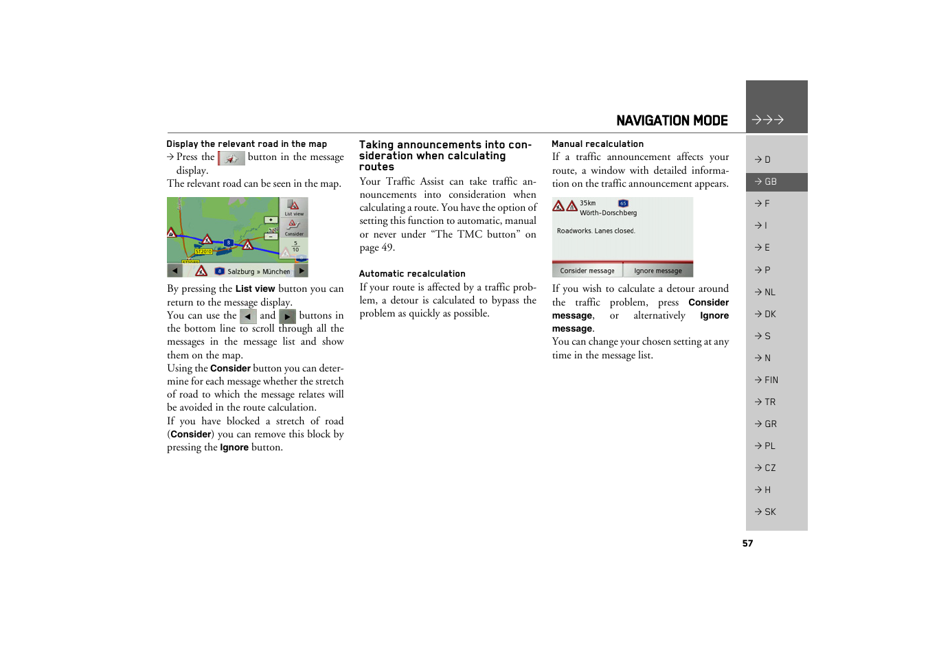 Display the relevant road in the map, Automatic recalculation, Manual recalculation | Navigation mode | Becker TRAFFIC ASSIST Z100 Crocodile User Manual | Page 57 / 99