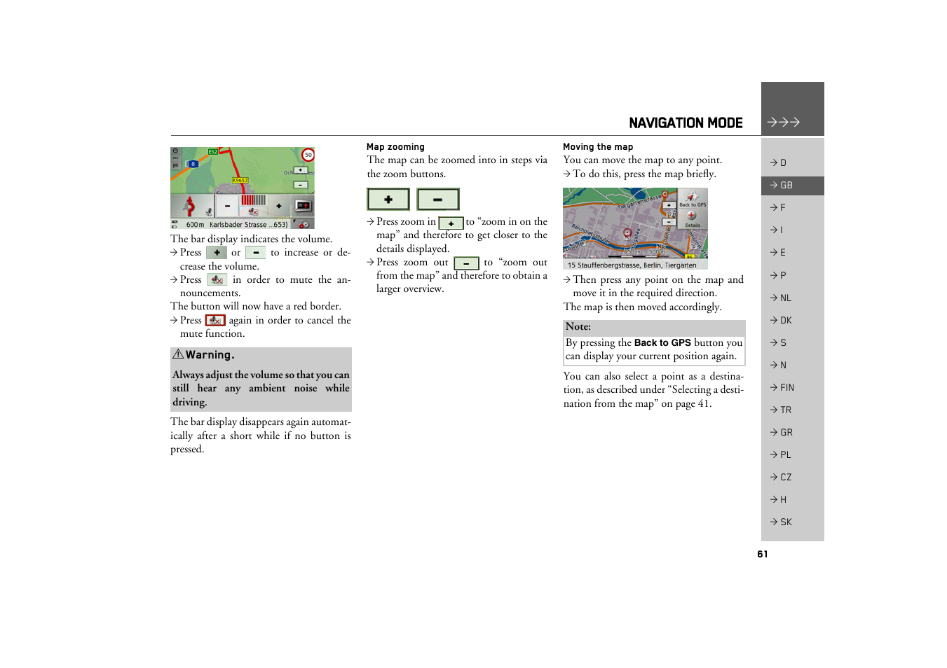 Map zooming, Moving the map, Navigation mode | Becker TRAFFIC ASSIST Z100 Crocodile User Manual | Page 61 / 99