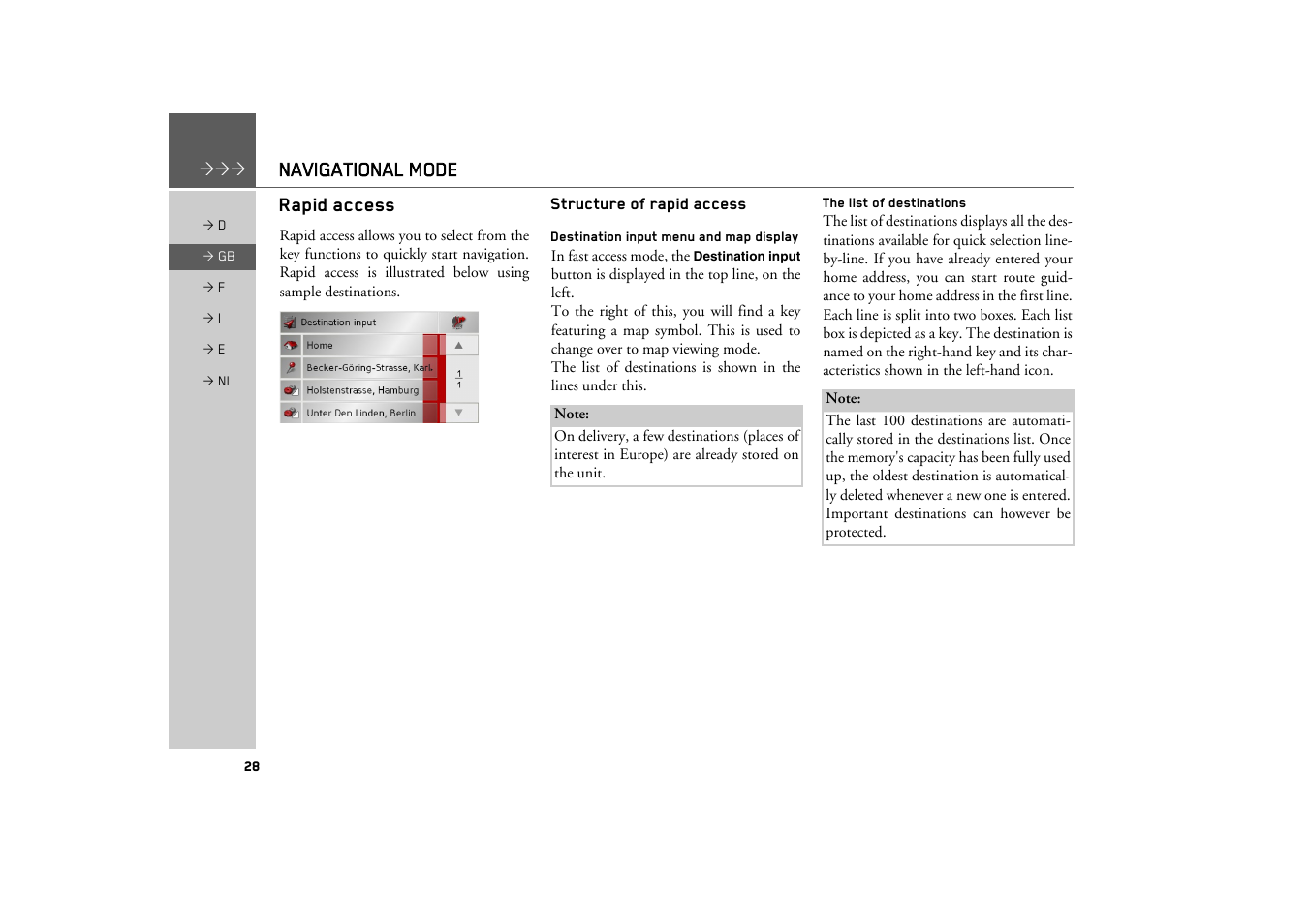 Rapid access, Structure of rapid access, Destination input menu and map display | The list of destinations, Navigational mode | Becker TRAFFIC ASSIST Z101 User Manual | Page 28 / 68