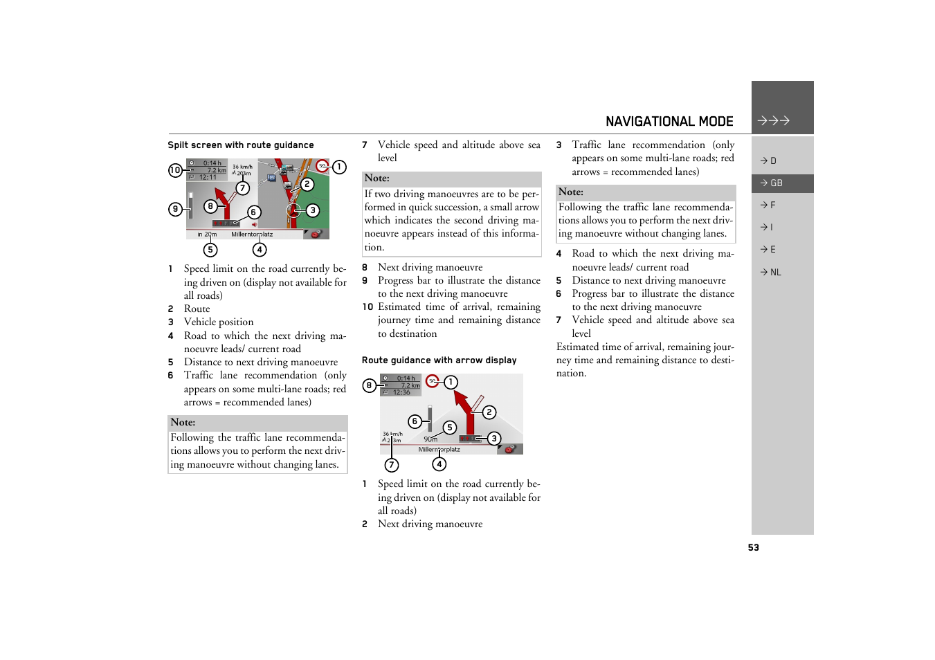 Spilt screen with route guidance, Route guidance with arrow display, Navigational mode | Becker TRAFFIC ASSIST Z101 User Manual | Page 53 / 68