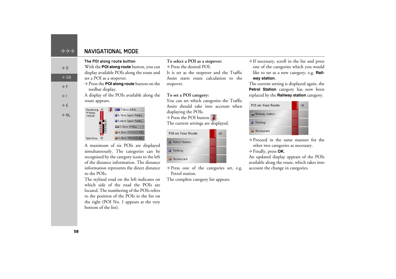 The poi along route button, Navigational mode | Becker TRAFFIC ASSIST Z101 User Manual | Page 58 / 68