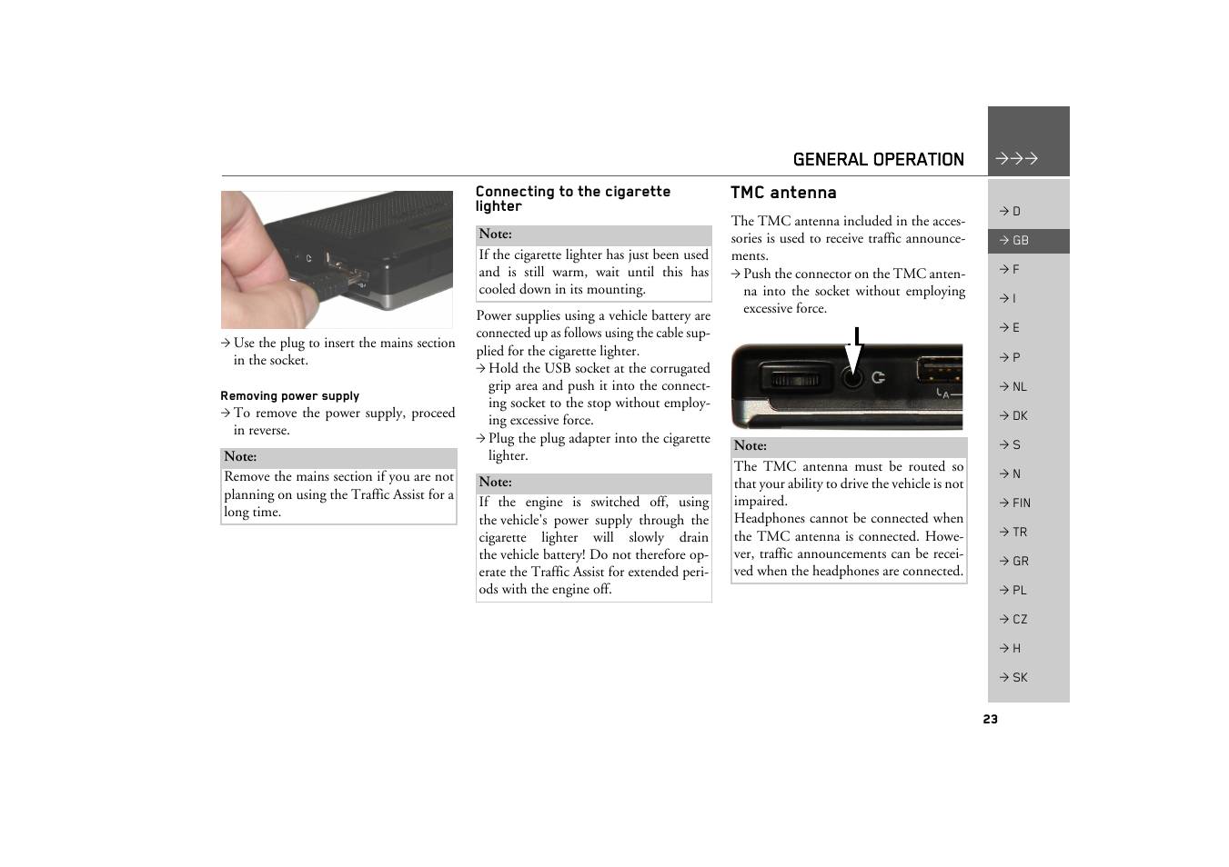 Removing power supply, Connecting to the cigarette lighter, Tmc antenna | General operation | Becker TRAFFIC ASSIST Z200 User Manual | Page 23 / 117