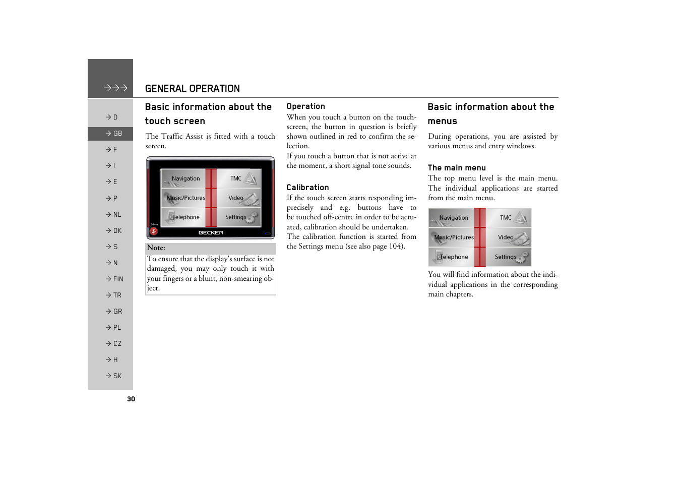 Basic information about the touch screen, Operation, Calibration | Basic information about the menus, The main menu | Becker TRAFFIC ASSIST Z200 User Manual | Page 30 / 117