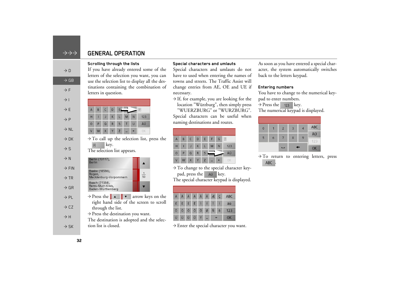 Scrolling through the lists, Special characters and umlauts, Entering numbers | General operation | Becker TRAFFIC ASSIST Z200 User Manual | Page 32 / 117