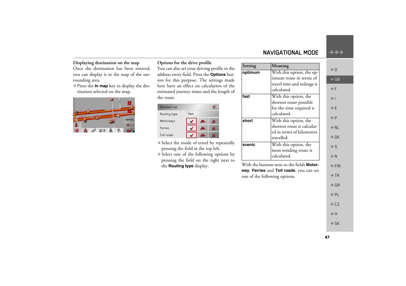 Navigational mode | Becker TRAFFIC ASSIST Z200 User Manual | Page 47 / 117