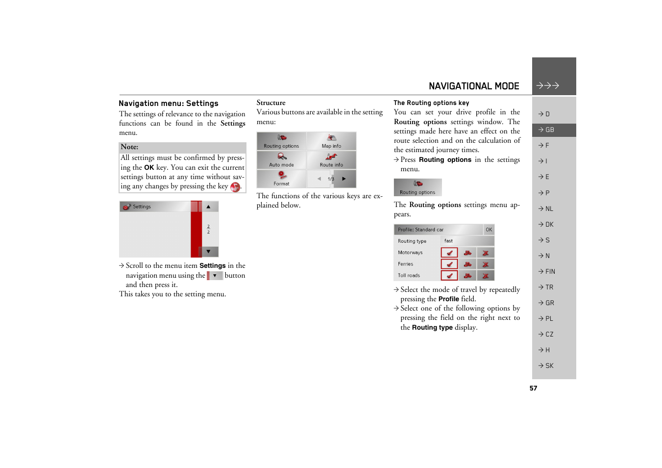 Navigation menu: settings, The routing options key, See "navigation menu: settings" on | Navigational mode | Becker TRAFFIC ASSIST Z200 User Manual | Page 57 / 117