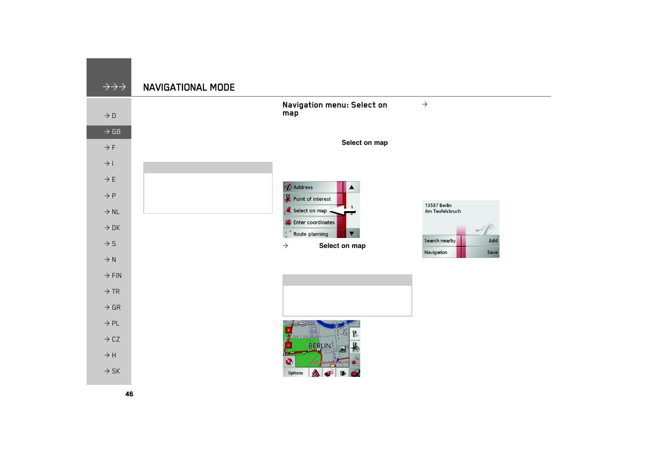 Navigation menu: select on map, See "navigation menu: select on map, Navigational mode | Becker TRAFFIC ASSIST 7926 User Manual | Page 46 / 92