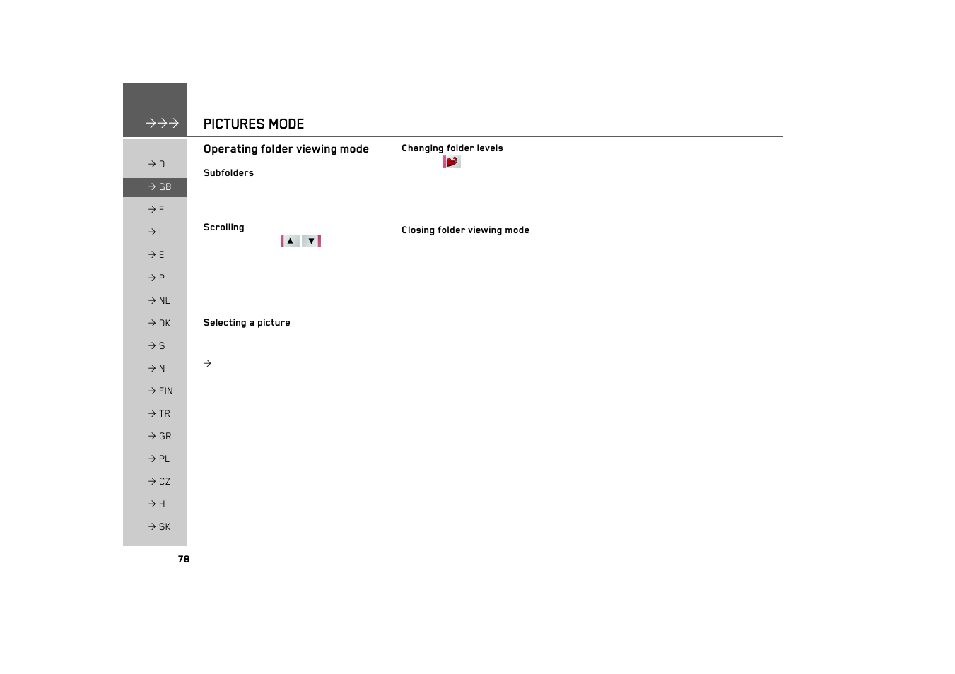 Operating folder viewing mode, Subfolders, Scrolling | Selecting a picture, Changing folder levels, Closing folder viewing mode, Pictures mode | Becker TRAFFIC ASSIST 7926 User Manual | Page 78 / 92