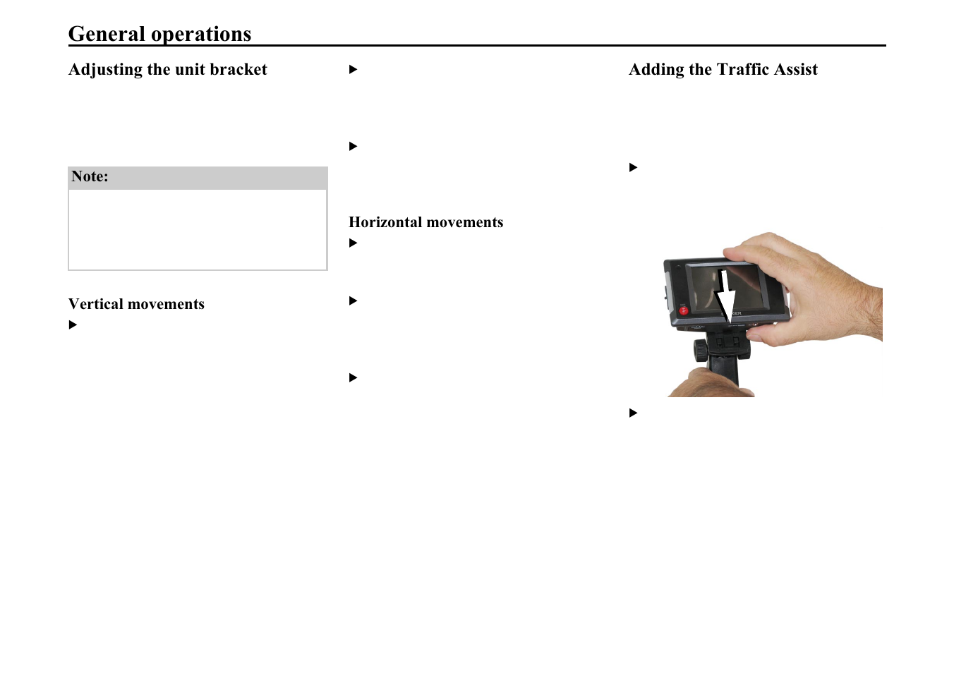 Adjusting the unit bracket, Vertical movements, Horizontal movements | Adding the traffic assist, 9huwlfdo pryhphqwv, Rul]rqwdo pryhphqwv, Hqhudo rshudwlrqv | Becker TRAFFIC ASSIST 7914 User Manual | Page 22 / 74