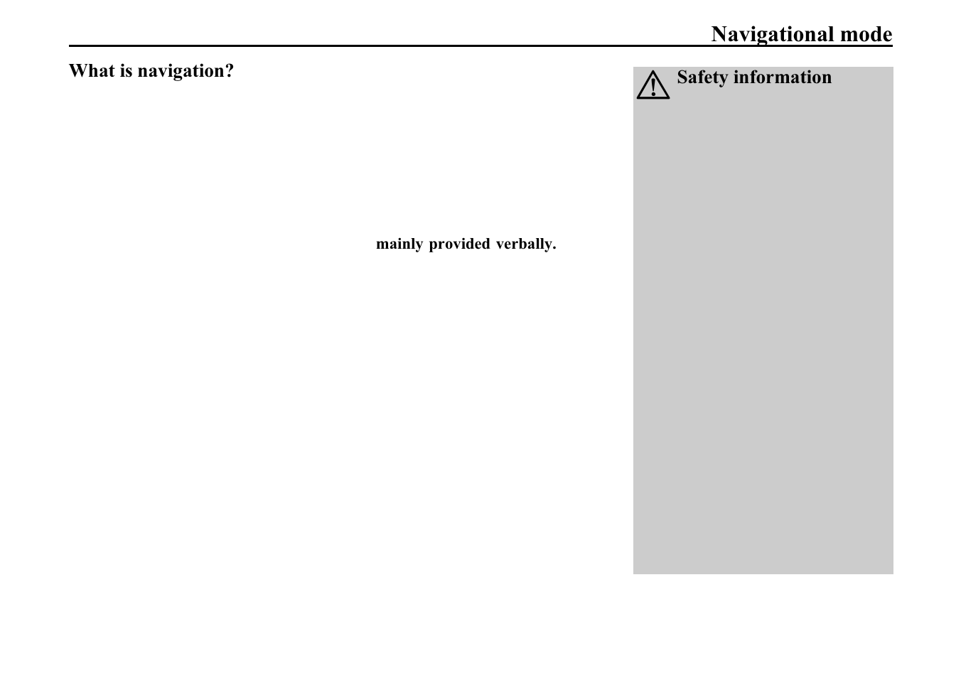 Navigational mode, What is navigation, 1dyljdwlrqdo prgh | Becker TRAFFIC ASSIST 7914 User Manual | Page 29 / 74