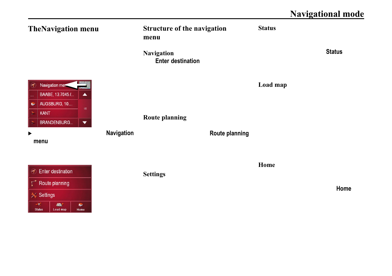 Thenavigation menu, Structure of the navigation menu, Navigation | Route planning, Settings, Status, Load map, Home, 1dyljdwlrq, 5rxwh sodqqlqj | Becker TRAFFIC ASSIST 7914 User Manual | Page 33 / 74