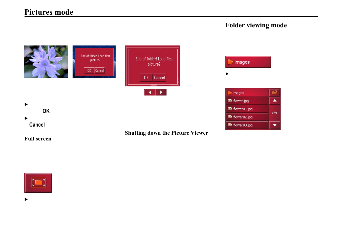 Full screen, Shutting down the picture viewer, Folder viewing mode | Xoo vfuhhq, 6kxwwlqj grzq wkh 3lfwxuh 9lhzhu, 3lfwxuhv prgh | Becker TRAFFIC ASSIST 7914 User Manual | Page 62 / 74