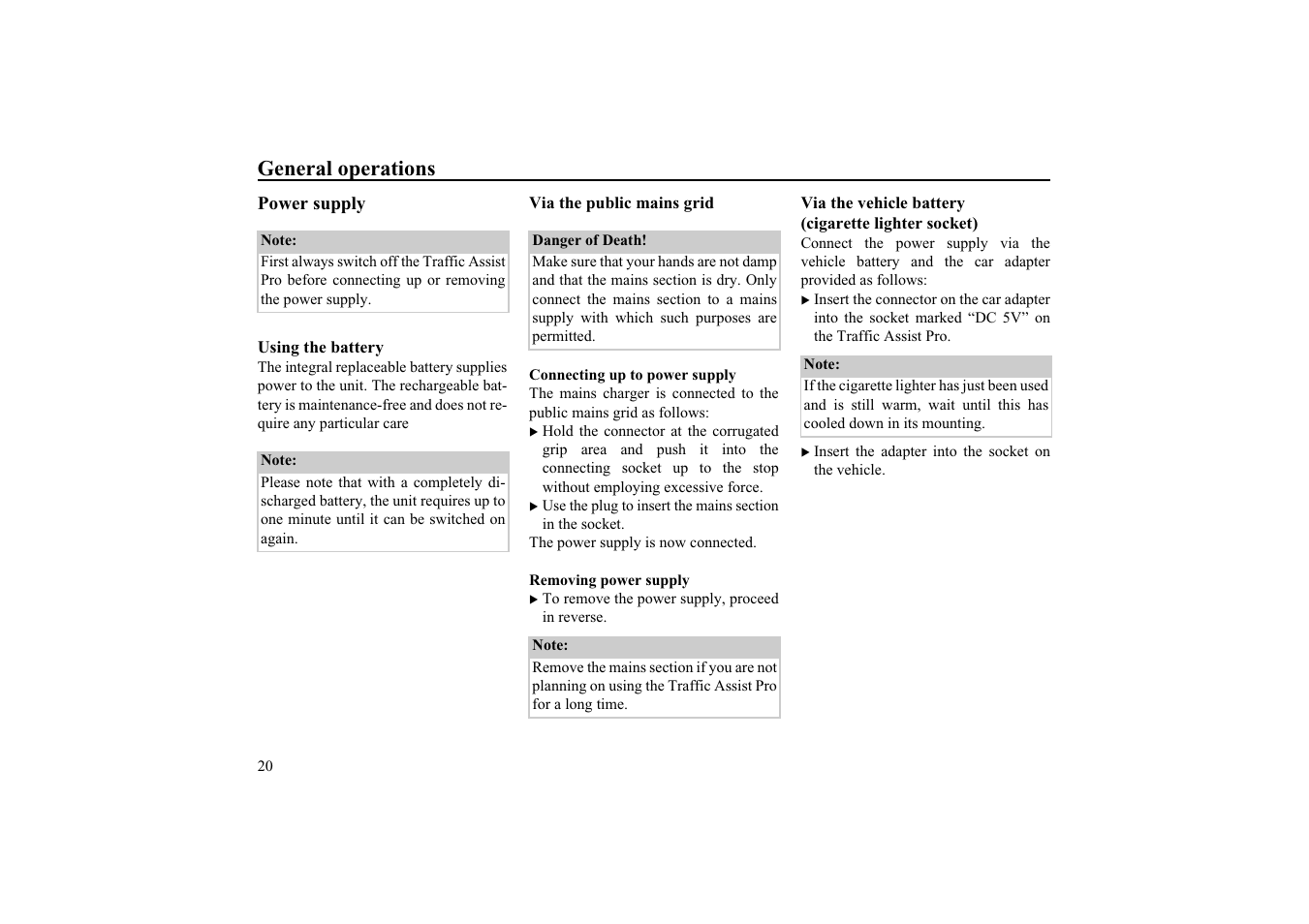 Power supply, Using the battery, Via the public mains grid | Connecting up to power supply, Removing power supply, Via the vehicle battery (cigarette lighter socket), General operations | Becker EDITION TRAFFIC ASSIST PRO 7929 TMC User Manual | Page 20 / 84