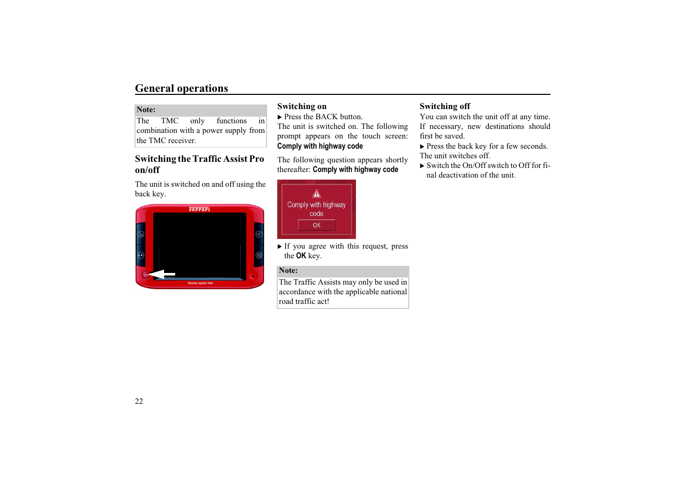 Switching the traffic assist pro on/off, Switching on, Switching off | General operations | Becker EDITION TRAFFIC ASSIST PRO 7929 TMC User Manual | Page 22 / 84