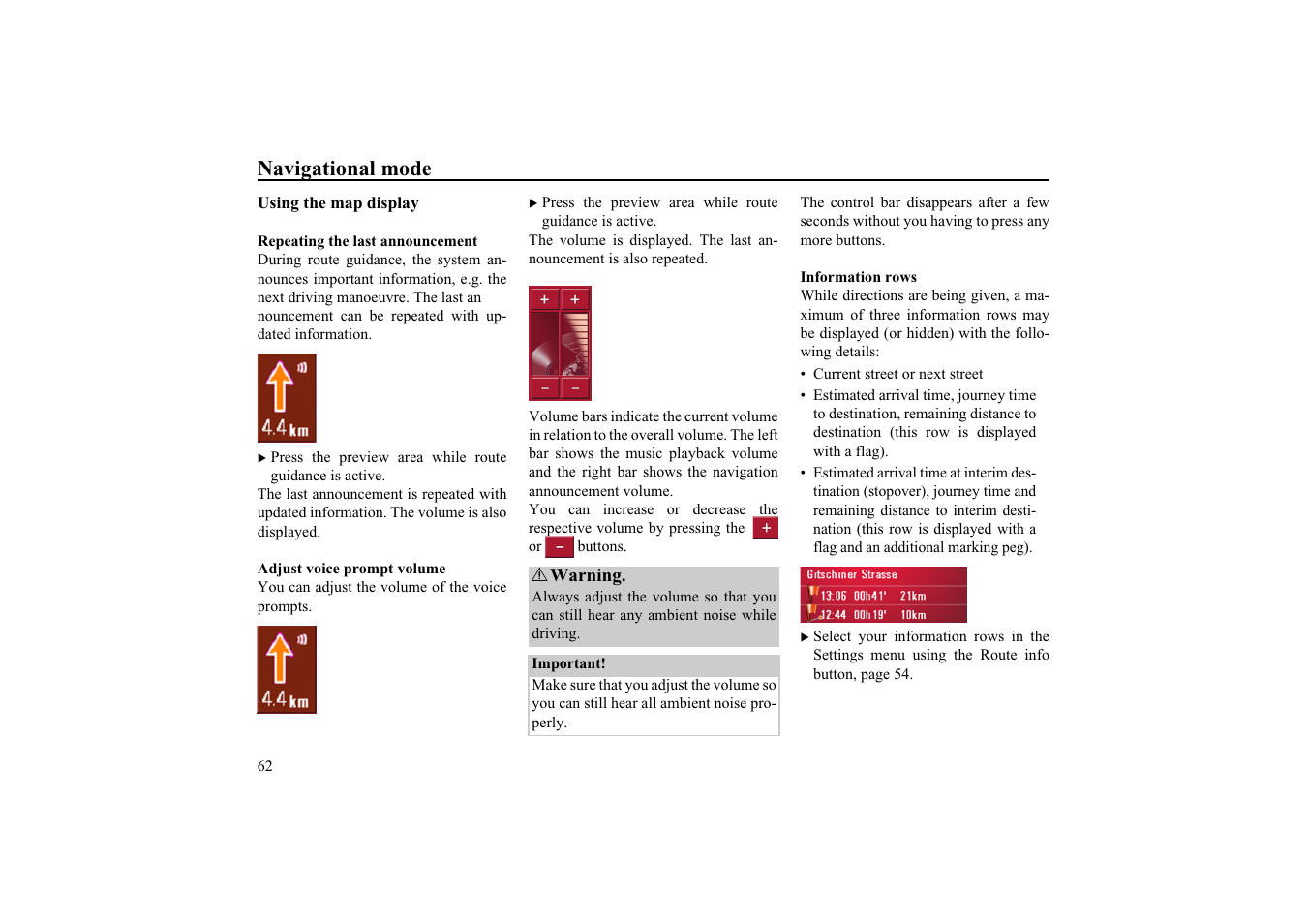 Using the map display, Repeating the last announcement, Adjust voice prompt volume | Information rows, Navigational mode | Becker EDITION TRAFFIC ASSIST PRO 7929 TMC User Manual | Page 62 / 84