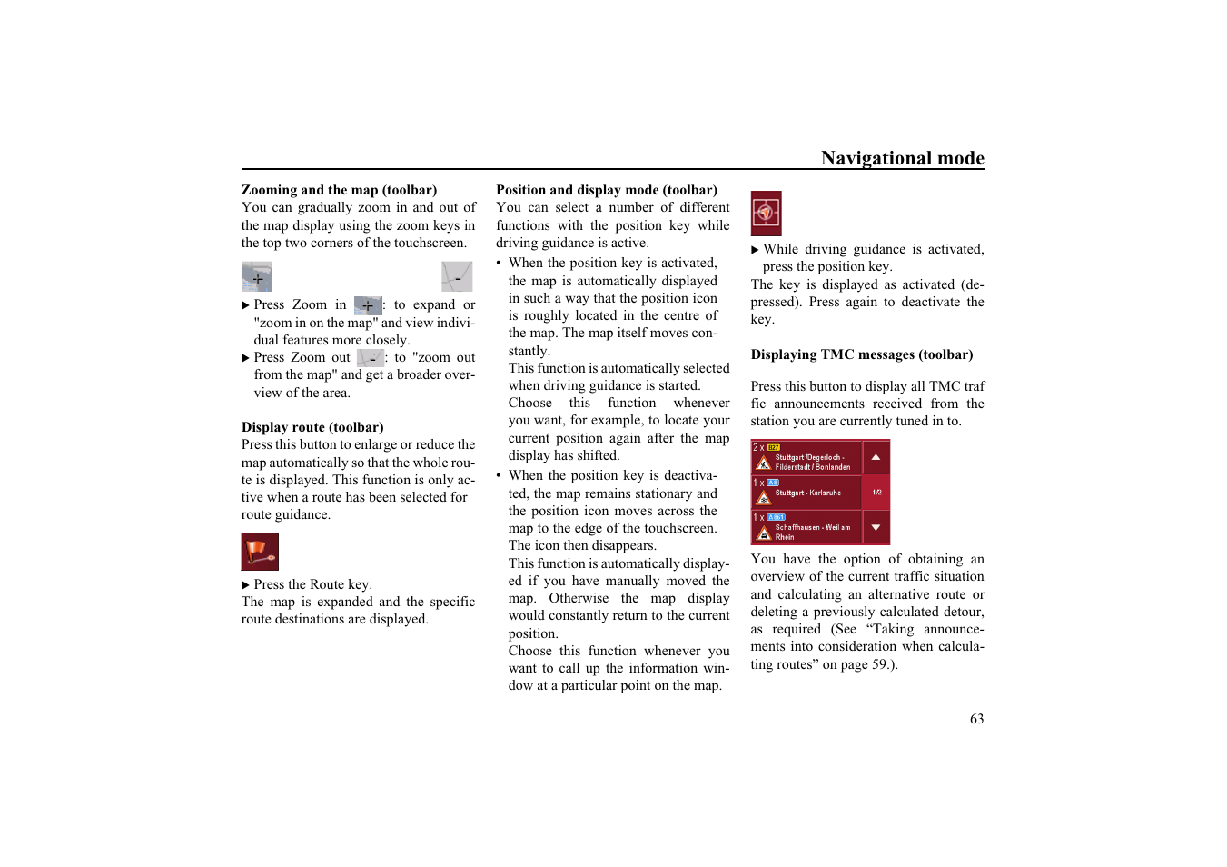 Zooming and the map (toolbar), Display route (toolbar), Position and display mode (toolbar) | Displaying tmc messages (toolbar), Navigational mode | Becker EDITION TRAFFIC ASSIST PRO 7929 TMC User Manual | Page 63 / 84