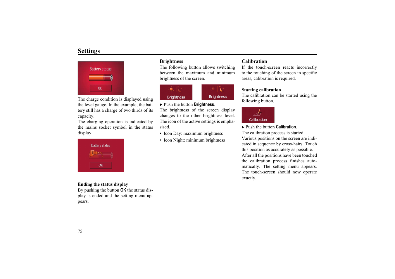 Ending the status display, Brightness, Calibration | Starting calibration | Becker TRAFFIC ASSIST HIGHSPEED 7934 User Manual | Page 76 / 85