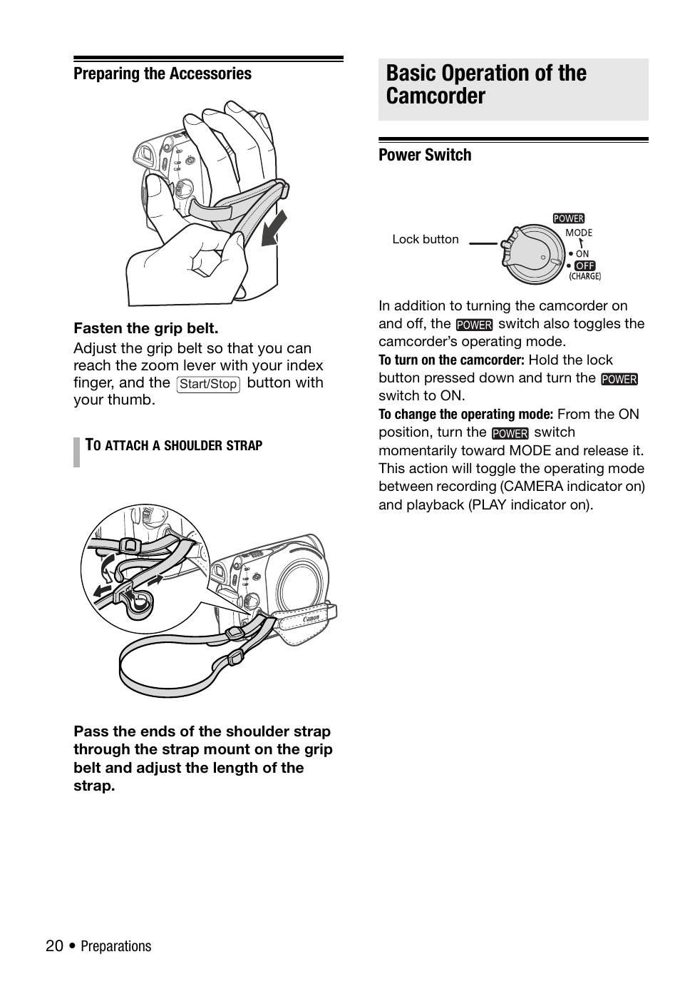 Preparing the accessories, Basic operation of the camcorder, Power switch | Canon DC 410 User Manual | Page 20 / 98