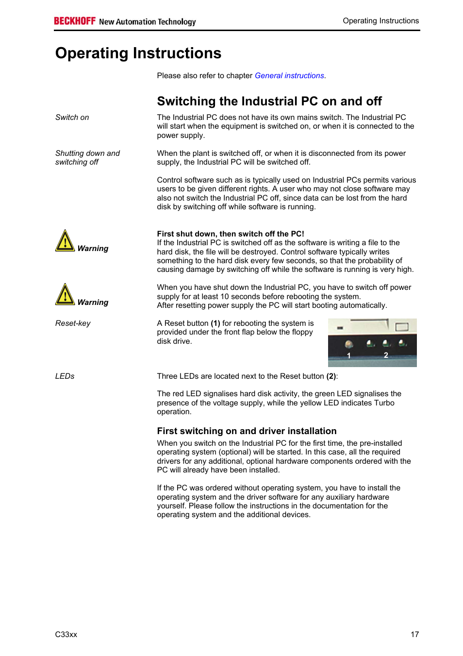 Operating instructions, Switching the industrial pc on and off, First shut down, then switch off the pc | First switching on and driver installation | BECKHOFF C33xx User Manual | Page 19 / 29