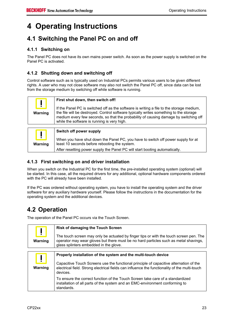 Operating instructions, Switching the panel pc on and off, Switching on | Shutting down and switching off, First switching on and driver installation, Operation, Operation 23, 4 operating instructions, 1 switching the panel pc on and off, 2 operation | BECKHOFF CP22xx User Manual | Page 25 / 32