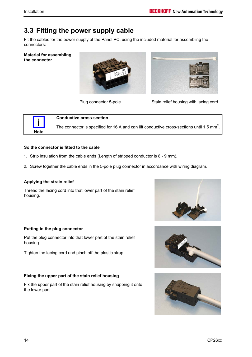 Fitting the power supply cable, So the connector is fitted to the cable, Applying the strain relief | Putting in the plug connector, Fixing the upper part of the stain relief housing, 3 fitting the power supply cable | BECKHOFF CP26xx User Manual | Page 16 / 24