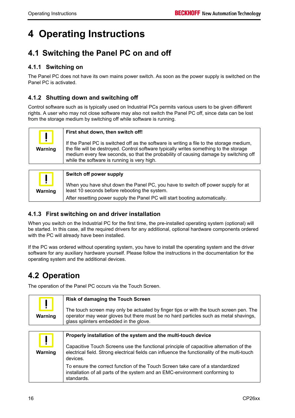 Operating instructions, Switching the panel pc on and off, Switching on | Shutting down and switching off, First switching on and driver installation, Operation, Operation 16, 4 operating instructions, 1 switching the panel pc on and off, 2 operation | BECKHOFF CP26xx User Manual | Page 18 / 24