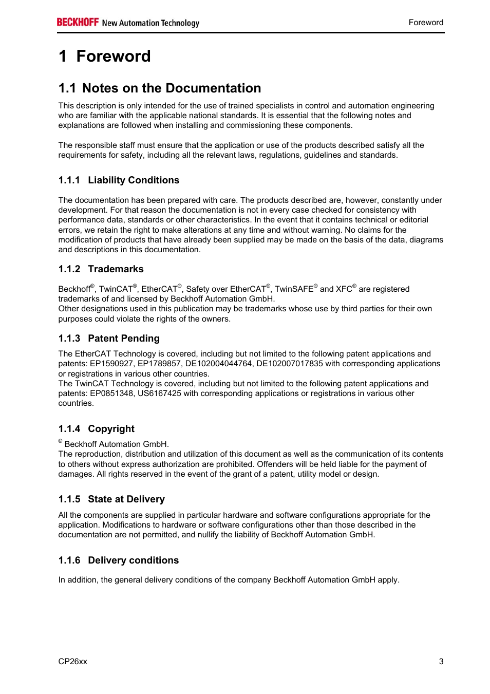 Foreword, Notes on the documentation, Liability conditions | Trademarks, Patent pending, Copyright, State at delivery, Delivery conditions, Foreword 3, Trademarks 3 | BECKHOFF CP26xx User Manual | Page 5 / 24