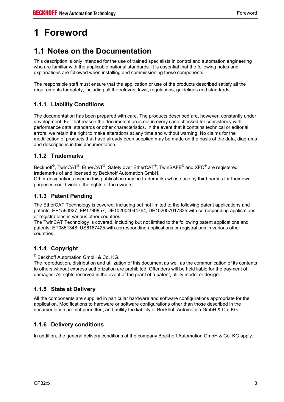 Foreword, Notes on the documentation, Liability conditions | Trademarks, Patent pending, Copyright, State at delivery, Delivery conditions, Foreword 3, Trademarks 3 | BECKHOFF CP32xx User Manual | Page 5 / 31