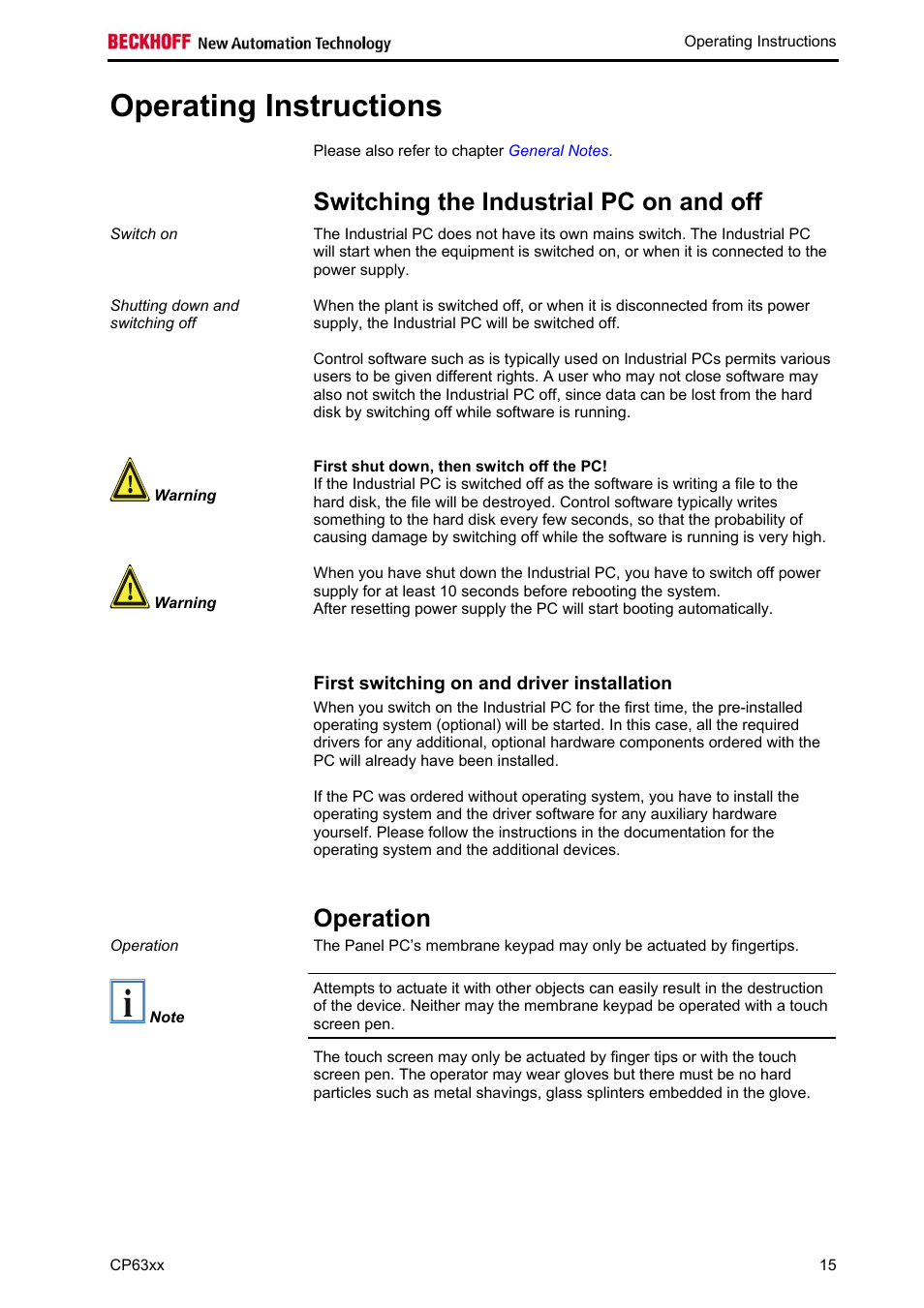 Operating instructions, Switching the industrial pc on and off, First shut down, then switch off the pc | First switching on and driver installation, Operation, Operation 15 | BECKHOFF CP63xx User Manual | Page 17 / 27