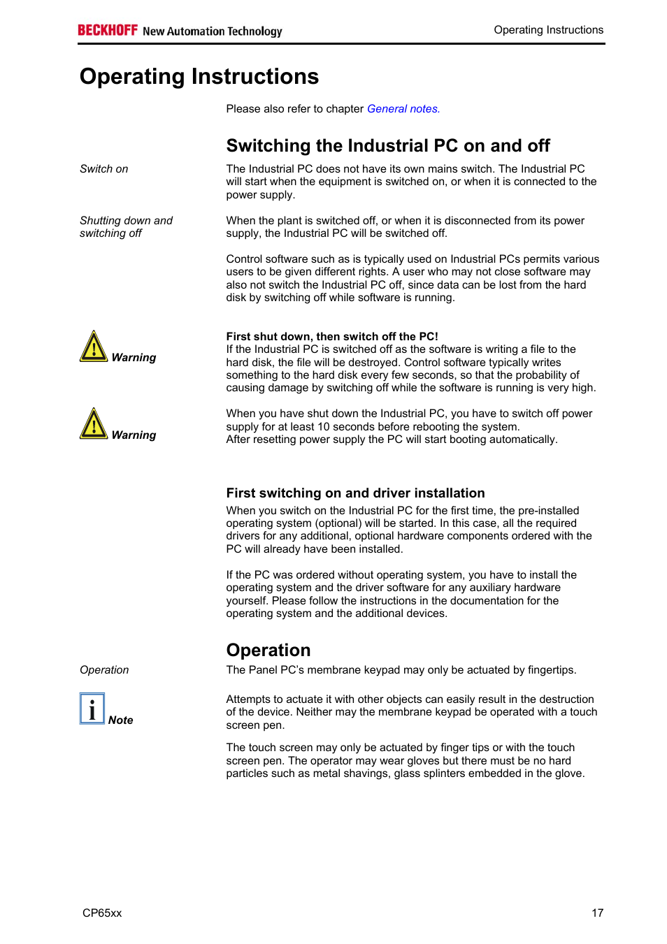 Operating instructions, Switching the industrial pc on and off, First shut down, then switch off the pc | First switching on and driver installation, Operation, Operation 17 | BECKHOFF CP65xx User Manual | Page 19 / 27