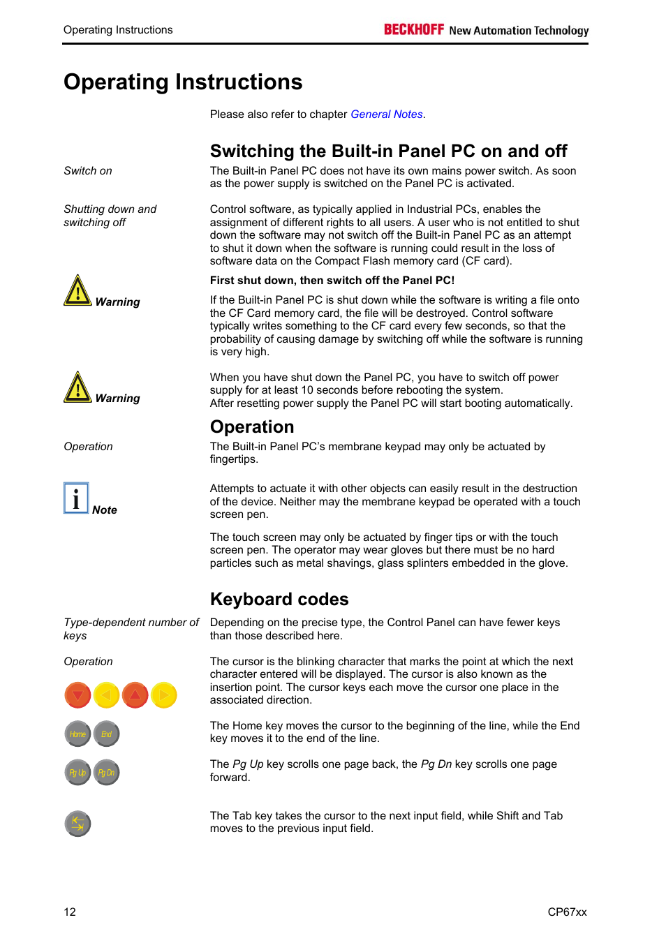 Operating instructions, Switching the built-in panel pc on and off, First shut down, then switch off the panel pc | Operation, Keyboard codes, Operation 12 | BECKHOFF CP67xx User Manual | Page 14 / 21