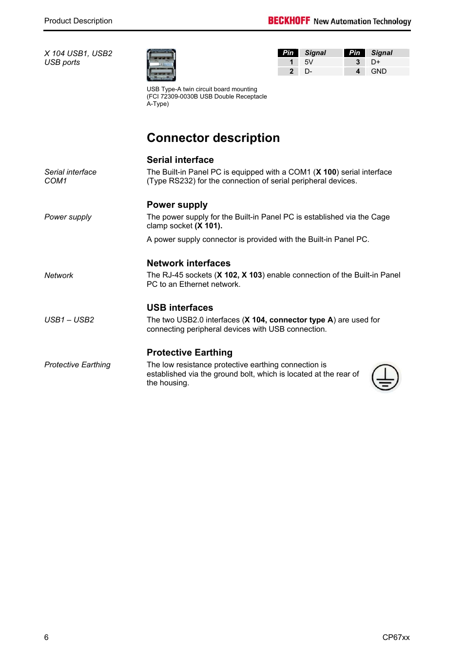 Signal, Connector description, Serial interface | Power supply, Network interfaces, Usb interfaces, Protective earthing | BECKHOFF CP67xx User Manual | Page 8 / 21