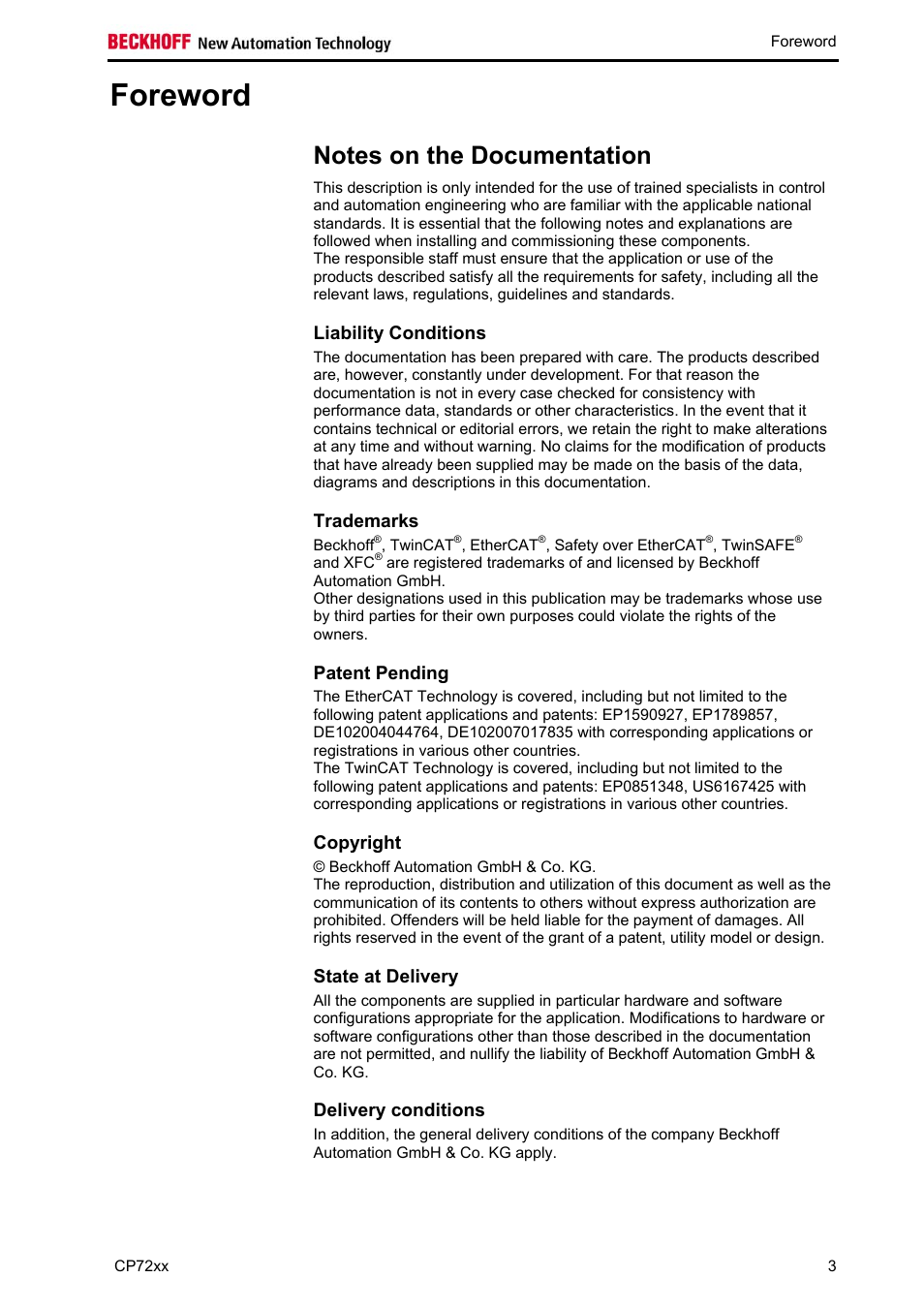 Foreword, Notes on the documentation, Liability conditions | Trademarks, Patent pending, Copyright, State at delivery, Delivery conditions, Foreword 3, Trademarks 3 | BECKHOFF CP72xx User Manual | Page 5 / 37