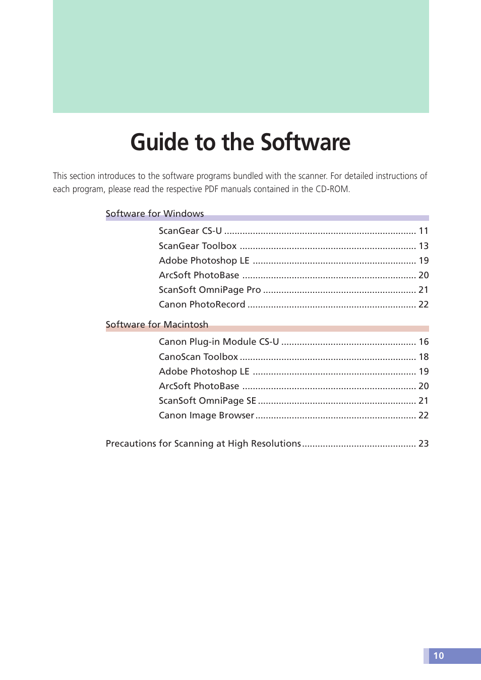 Guide to the software | Canon D1230U/D2400U User Manual | Page 10 / 24