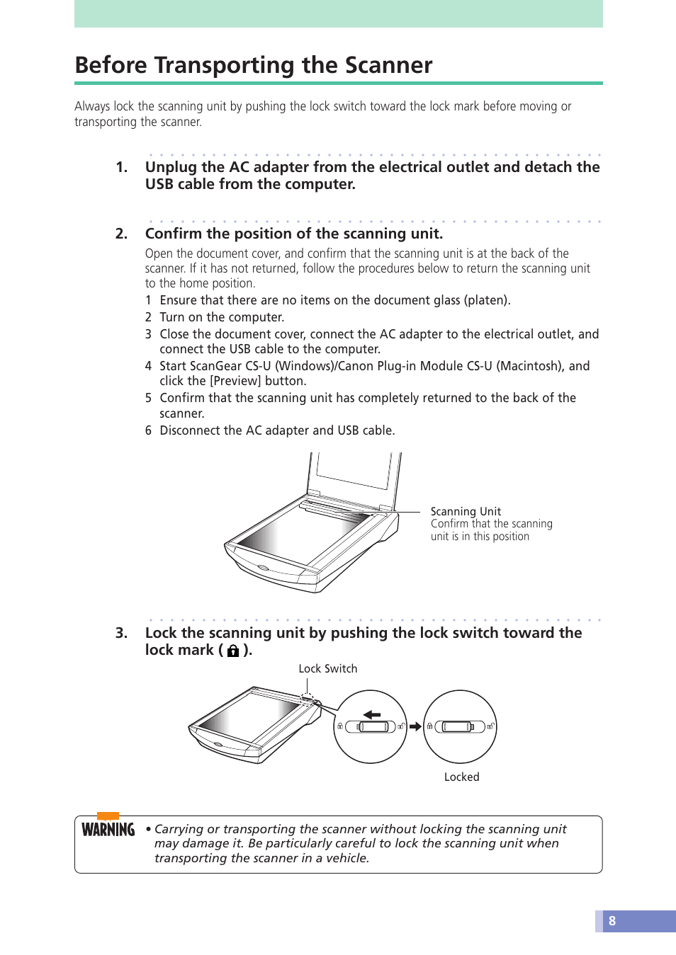 Before transporting the scanner, Confirm the position of the scanning unit, Lock switch locked | Canon D1230U/D2400U User Manual | Page 8 / 24