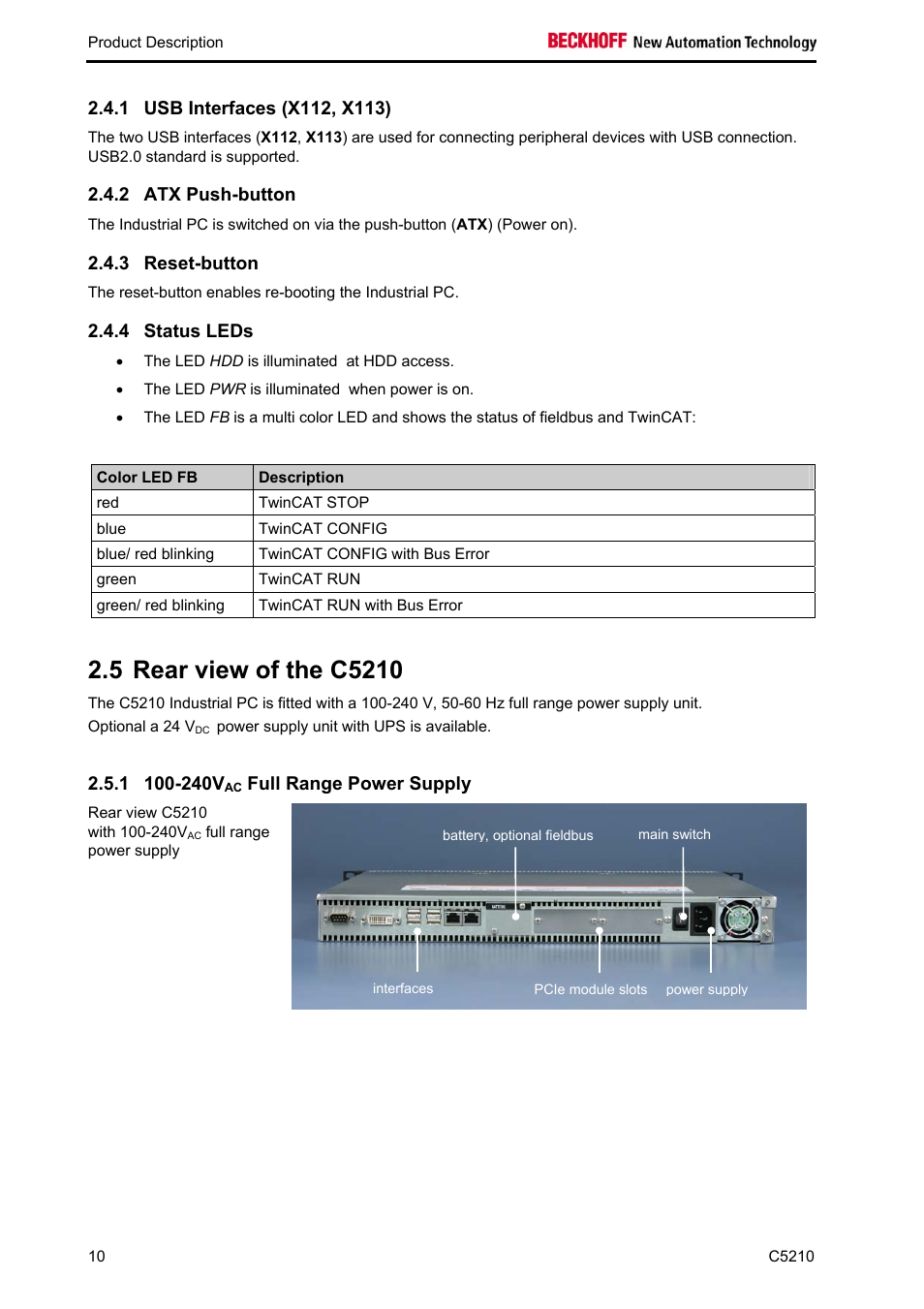 Usb interfaces (x112, x113), Atx push-button, Reset-button | Status leds, Rear view of the c5210, 240vac full range power supply, Reset-button 10, 240v, Full range power supply, 2 atx push-button | BECKHOFF C5210 User Manual | Page 12 / 33