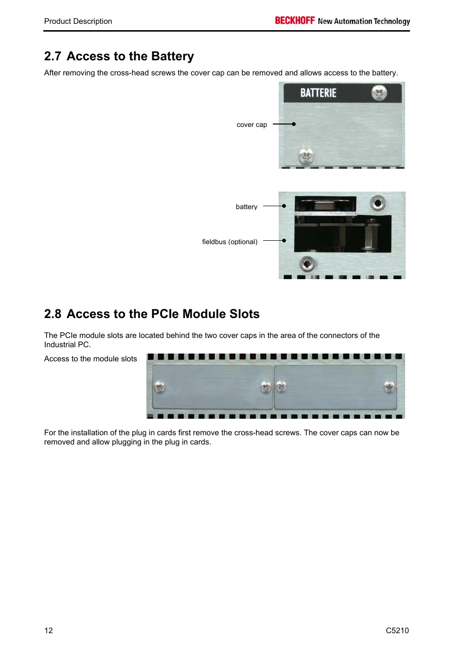 Access to the battery, Access to the pcie module slots, 7 access to the battery | 8 access to the pcie module slots | BECKHOFF C5210 User Manual | Page 14 / 33