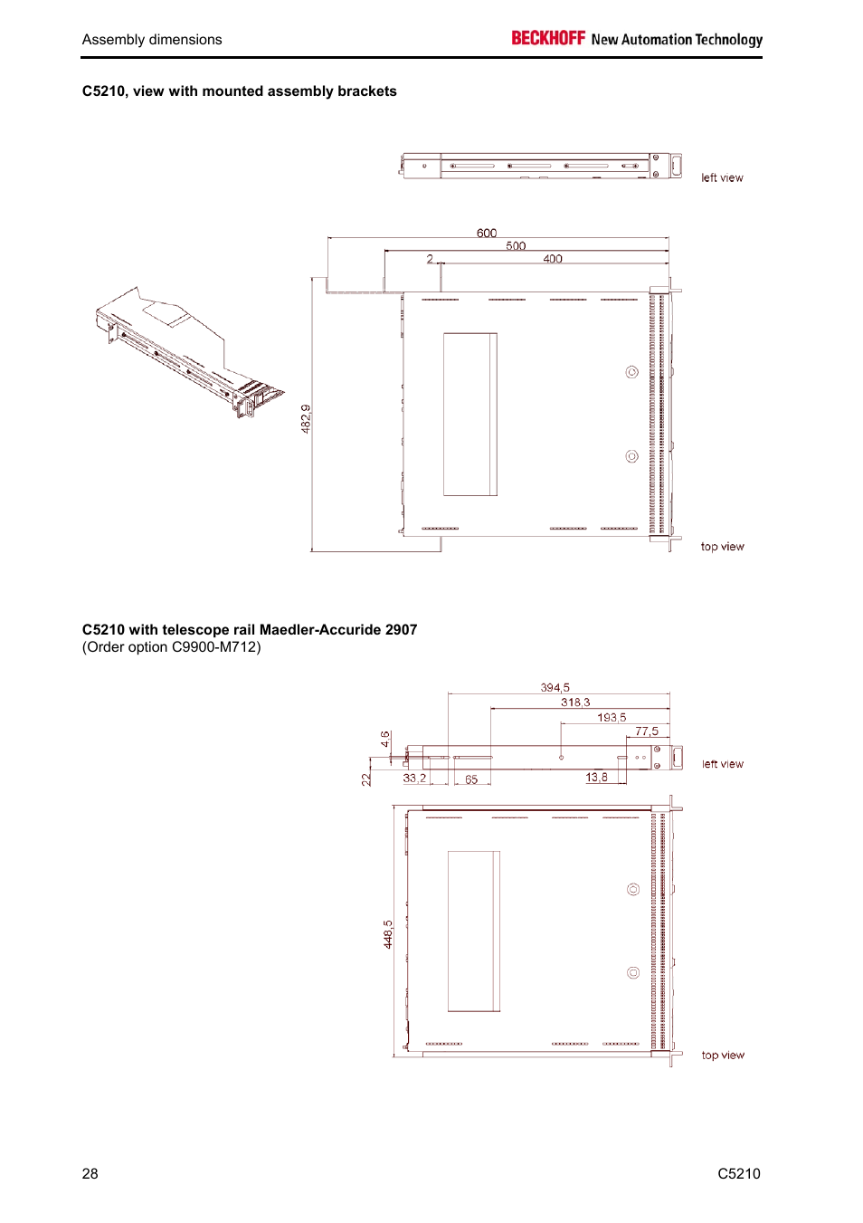 C5210, view with mounted assembly brackets, C5210 with telescope rail maedler-accuride 2907, For the assembly dimensions see chapter | BECKHOFF C5210 User Manual | Page 30 / 33