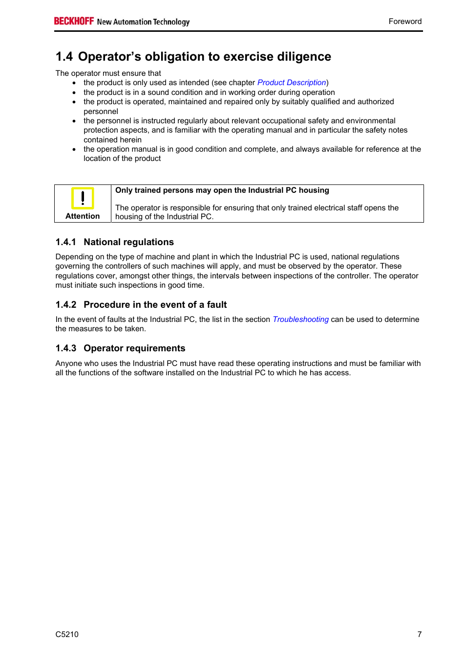 Operator’s obligation to exercise diligence, National regulations, Procedure in the event of a fault | Operator requirements, 4 operator’s obligation to exercise diligence | BECKHOFF C5210 User Manual | Page 9 / 33