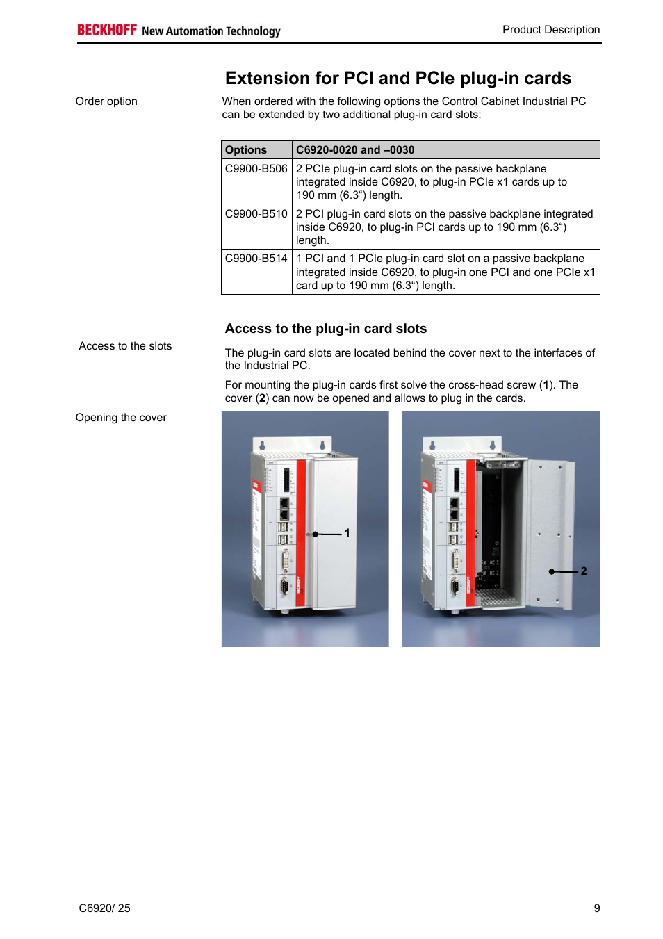 Extension for pci and pcie plug-in cards, Access to the plug-in card slots | BECKHOFF C6920 User Manual | Page 11 / 32