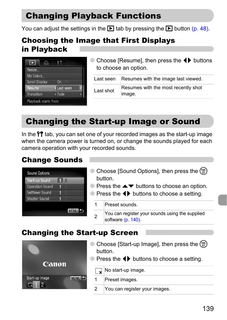 Changing playback functions, Changing the start-up image or sound, Or sound | P. 139), Choosing the image that first displays in playback, Change sounds, Changing the start-up screen | Canon IXUS 120 IS User Manual | Page 139 / 161