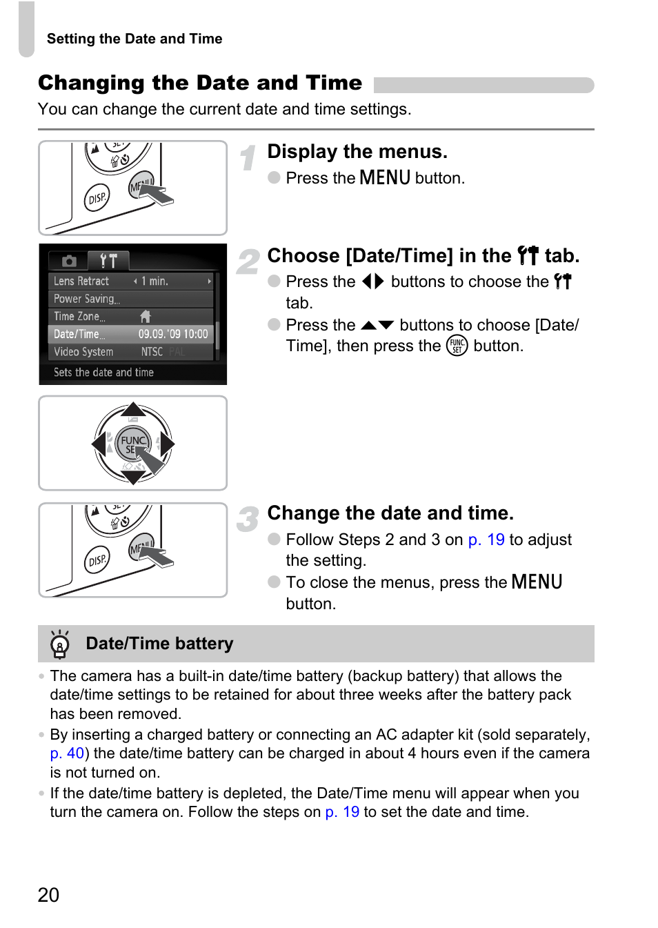 Changing the date and time, Display the menus, Choose [date/time] in the 3 tab | Change the date and time | Canon IXUS 120 IS User Manual | Page 20 / 161