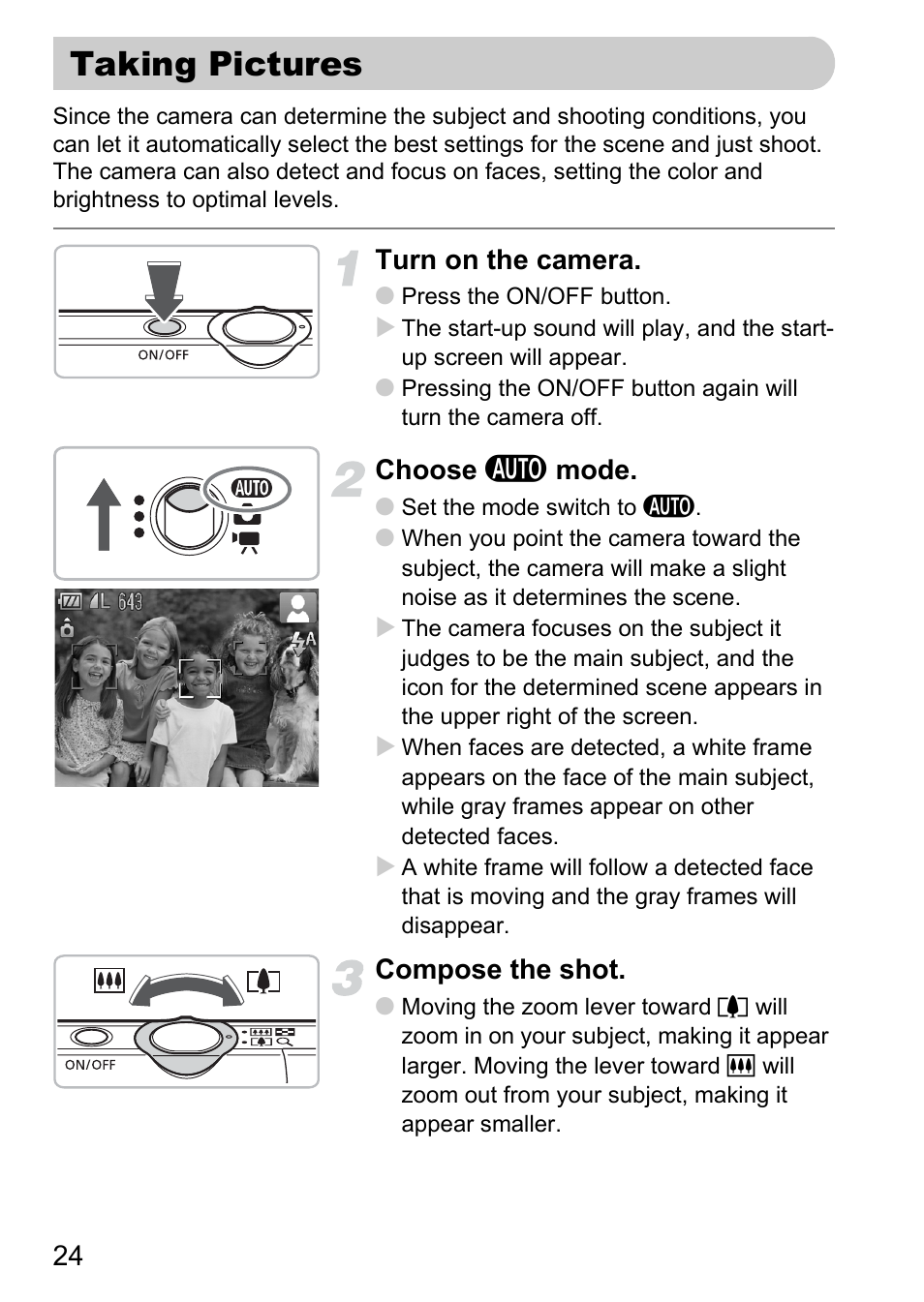 Taking pictures, Turn on the camera, Choose a mode | Compose the shot | Canon IXUS 120 IS User Manual | Page 24 / 161