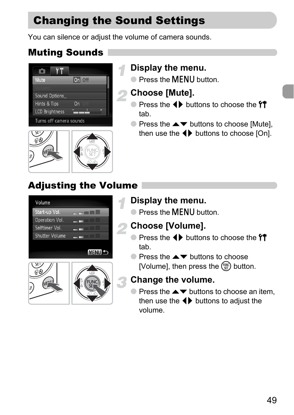 Changing the sound settings, Muting sounds, Adjusting the volume | Display the menu, Choose [mute, Choose [volume, Change the volume | Canon IXUS 120 IS User Manual | Page 49 / 161