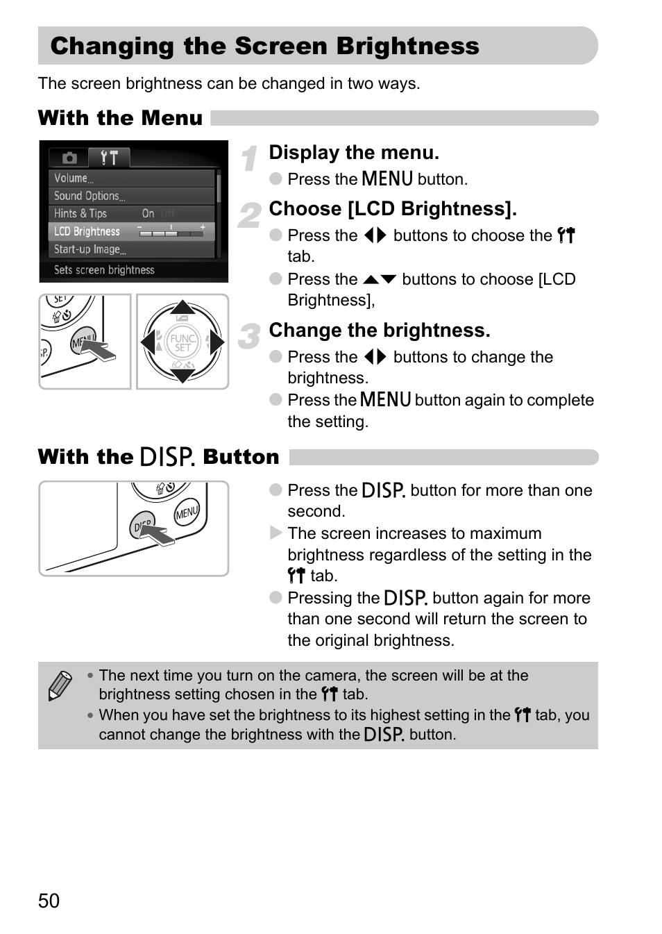 Changing the screen brightness, With the menu, With the l button | Display the menu, Choose [lcd brightness, Change the brightness | Canon IXUS 120 IS User Manual | Page 50 / 161