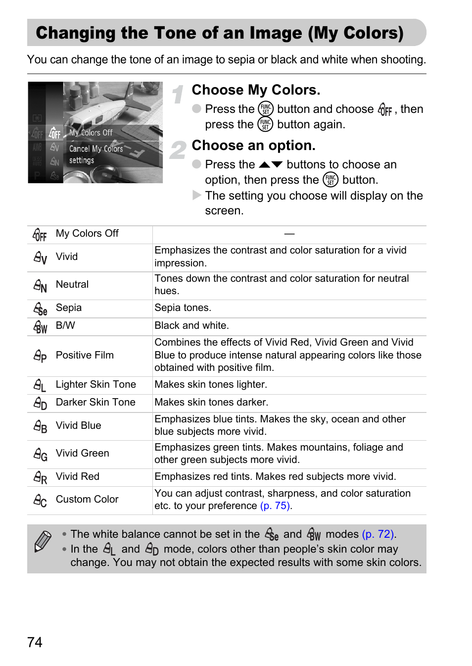 Changing the tone of an image (my colors), Changing the tone of an image, My colors) | P. 74), Lors, Choose my colors, Choose an option | Canon IXUS 120 IS User Manual | Page 74 / 161