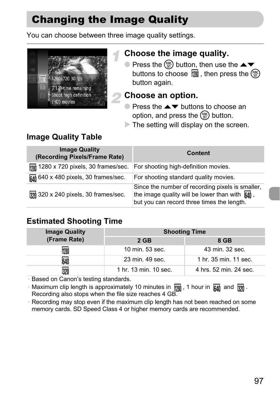 Changing the image quality, P. 97), Choose the image quality | Choose an option, Image quality table estimated shooting time | Canon IXUS 120 IS User Manual | Page 97 / 161