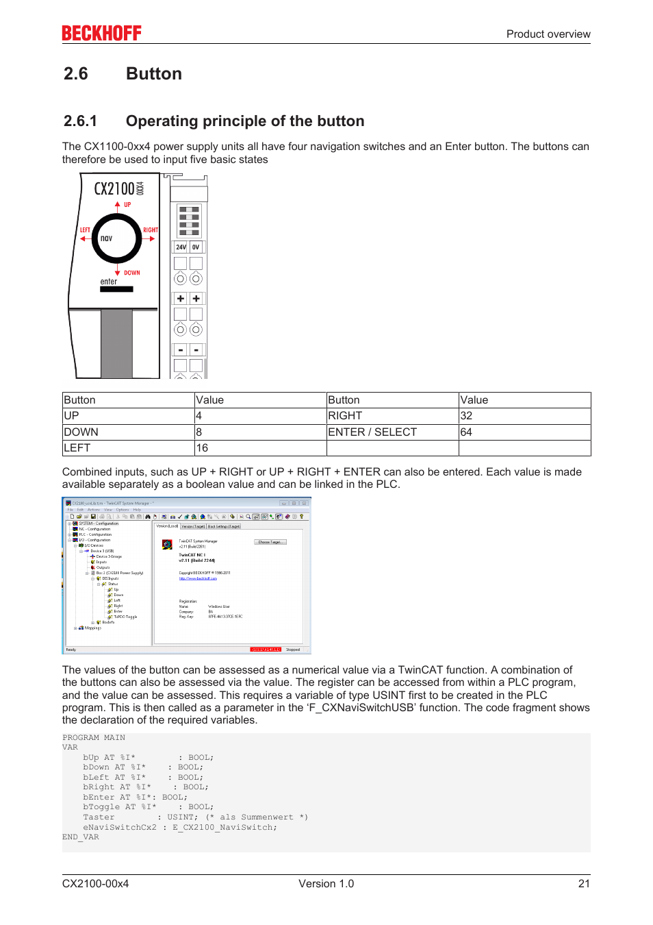 6 button, 1 operating principle of the button | BECKHOFF CX2100­00x4 User Manual | Page 21 / 45