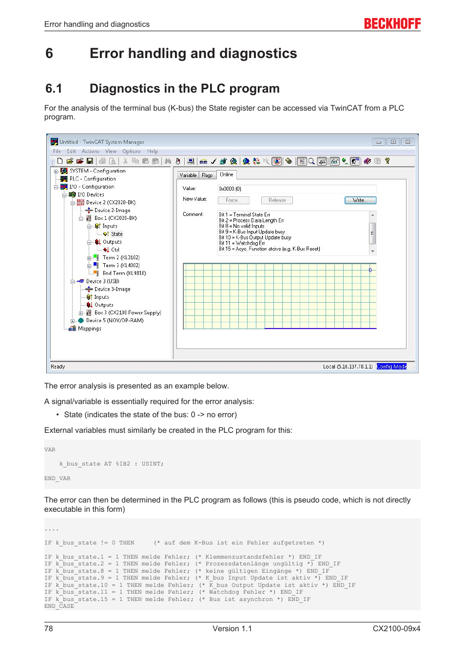 6 error handling and diagnostics, 1 diagnostics in the plc program, 6error handling and diagnostics | BECKHOFF CX2100­09x4 User Manual | Page 78 / 87