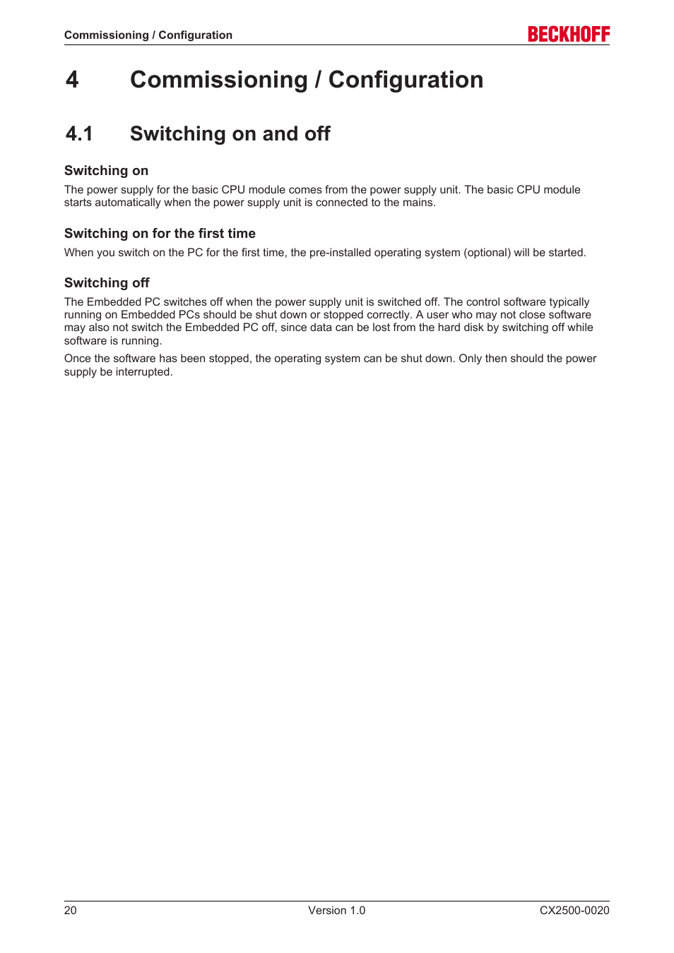 4 commissioning / configuration, 1 switching on and off, 4commissioning / configuration | BECKHOFF CX2500­0020 User Manual | Page 20 / 26